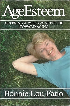 Seller image for AgeEsteem: Growing a Positive Attitude Toward Aging for sale by Elam's Books