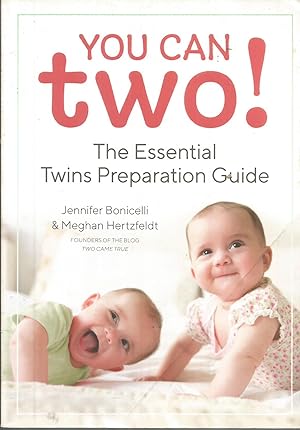 Seller image for You Can Two!: The Essential Twins Preparation Guide for sale by Elam's Books