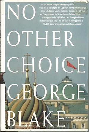 Imagen del vendedor de No Other Choice: An Autobiography a la venta por Elam's Books