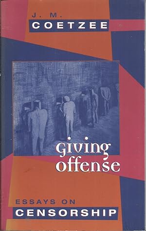 Seller image for Giving Offense: Essays on Censorship for sale by Elam's Books