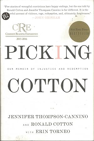 Image du vendeur pour Picking Cotton Our Memoir of Injustice and Redemption mis en vente par Elam's Books