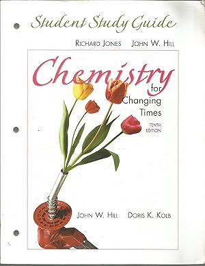 Immagine del venditore per Chemistry for Changing Times: Study Guide venduto da Elam's Books