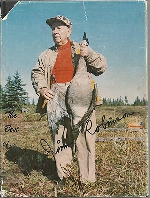 Seller image for The Best of Jimmy Robinson: The Best Stories of Over Seventy Years of Hunting of Jimmy Robinson and His Friends for sale by Elam's Books