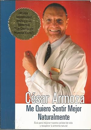 Seller image for Me Quiero Sentir Mejor Naturalmente / I Want to Feel Better Naturally (Spanish Edition) for sale by Elam's Books