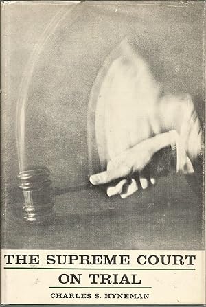 Seller image for The Supreme Court on trial for sale by Elam's Books