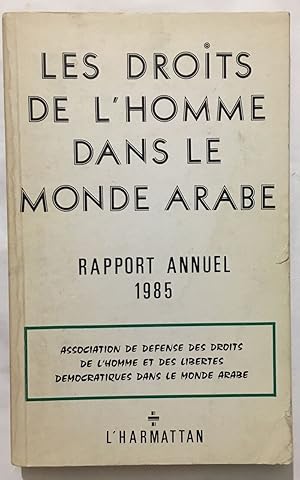 Les droits de l' Homme dans le Monde Arabe