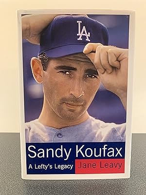 Seller image for Sandy Koufax: A Lefty's Legacy for sale by Vero Beach Books