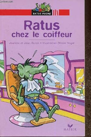 Bild des Verkufers fr Ratus chez le coiffeur (Collection "Ratus poche") zum Verkauf von Le-Livre