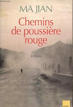 Bild des Verkufers fr Chemins de poussire rouge (Collection "Regards croiss") zum Verkauf von Le-Livre