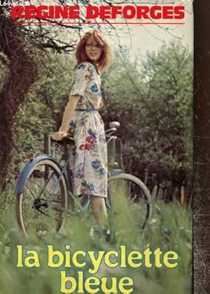 Seller image for La Bicyclette Bleue for sale by Le-Livre