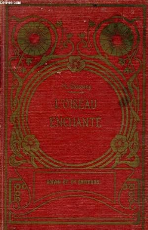 Seller image for L'oiseau enchant for sale by Le-Livre