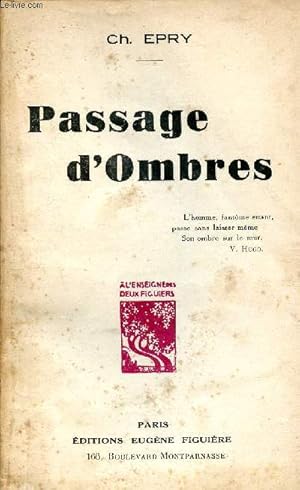 Imagen del vendedor de Passage d'ombres a la venta por Le-Livre