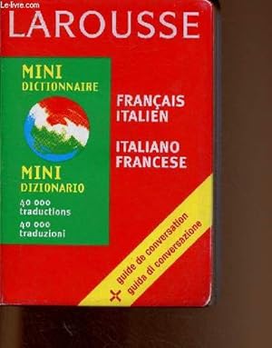 Bild des Verkufers fr Mini dictionnaire Larousse Franais-Italien, Italien-Franais zum Verkauf von Le-Livre