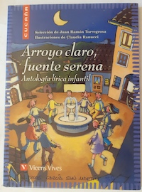 Seller image for Arroyo claro, fuente serena. Antologa lrica infantil for sale by Librera Ofisierra