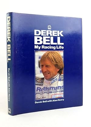 Imagen del vendedor de DEREK BELL MY RACING LIFE a la venta por Stella & Rose's Books, PBFA