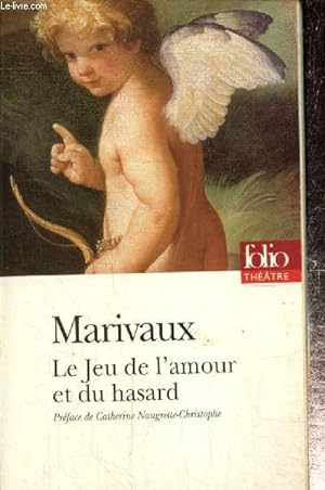 Bild des Verkufers fr Le Jeu de l'amour et du hasard (Collection "Folio Thtre", n9) zum Verkauf von Le-Livre