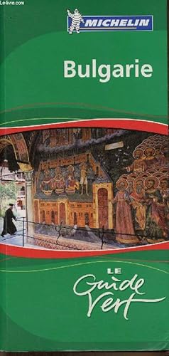 Seller image for Bulgarie. Le Guide vert for sale by Le-Livre