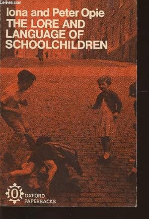 Seller image for The Lore and language of Schoolchildren for sale by Le-Livre
