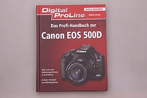 Bild des Verkufers fr DAS PROFIHANDBUCH ZUR CANON EOS 500D. Alles, was in der Bedienungsanleitung zu kurz kommt; im Buch: Testcharts zum Abfotografieren zum Verkauf von INFINIBU KG