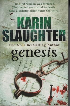 Seller image for Genesis The First Woman Was Ortured. the Second Was Scared to Death. Now a Sadistic Killer Hunts the Third. for sale by Ye Old Bookworm