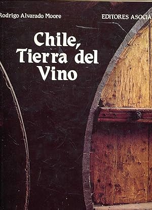 Imagen del vendedor de Chile, Tierra del Vino a la venta por Pendleburys - the bookshop in the hills