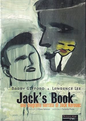Jack's Book. Una Biografia Di Jack Kerouac