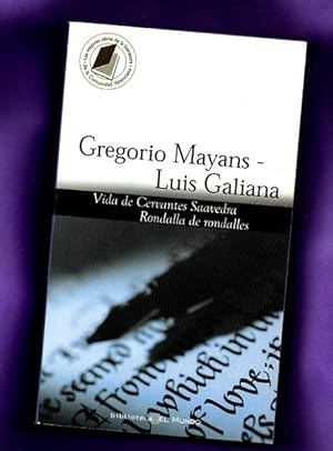 Seller image for VIDA DE MIGUEL DE CERVANTES SAAVEDRA .- RONDALLA DE RONDALLES. for sale by Librera DANTE