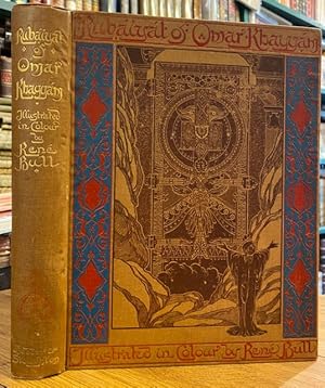 Rubaiyat of Omar Khayyam : Illustrated in Colour and in Line by Rene Bull