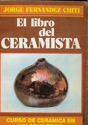 Imagen del vendedor de El Libro del Ceramista a la venta por Papel y Letras