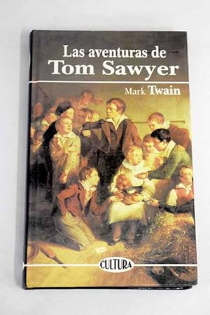 Imagen del vendedor de Las aventuras de Tom Sawyer a la venta por Alcaná Libros