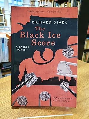 Bild des Verkufers fr The Black Ice Score - A Parker Novel, with a New Foreword by Dennis Lehane, zum Verkauf von Antiquariat Orban & Streu GbR