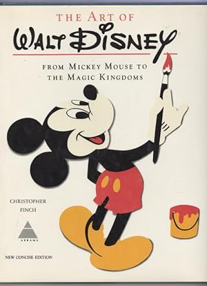 The Art of Walt Disney by Christopher Finch