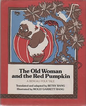 Seller image for THE OLD WOMAN AND THE RED PUMPKIN: A BENGALI FOLK TALE for sale by Type Punch Matrix