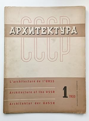 Arkhitektura SSSR number 1 (1933)/ Soviet architecture/ Cover design by El Lissitzky