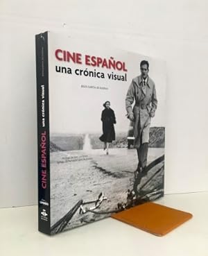 Cine español. Una crónica visual desde 1896 hasta nuestros días. Con su DVD