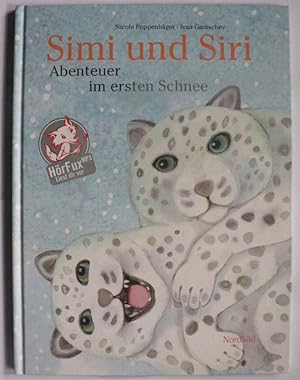 Image du vendeur pour Simi und Siri - Abenteuer im ersten Schnee mis en vente par Antiquariat UPP