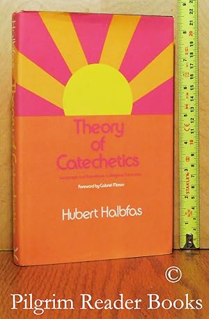 Theory of Catechetics: Language and Experience in Religious Education.