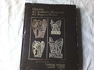 Seller image for Historia del Instituto Mexicano del Seguro Social. Los primeros aos 1943-1944. for sale by Librera "Franz Kafka" Mxico.