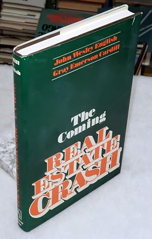 Seller image for The Coming Real Estate Crash for sale by Lloyd Zimmer, Books and Maps