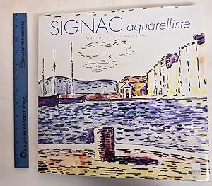 Imagen del vendedor de Signac Aquarelliste a la venta por Mullen Books, ABAA