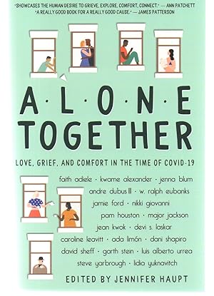 Immagine del venditore per Alone Together: Love, Grief, and Comfort in the Time of COVID-19 venduto da EdmondDantes Bookseller