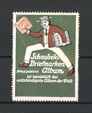 Seller image for Reklamemarke Schaubek's Briefmarkenalbum ist tatschlich das vollstndigste Album der Welt, Mann mit Buch unter dem Arm for sale by Bartko-Reher
