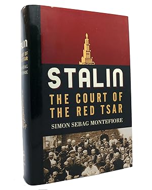 Imagen del vendedor de STALIN The Court of the Red Tsar a la venta por Rare Book Cellar