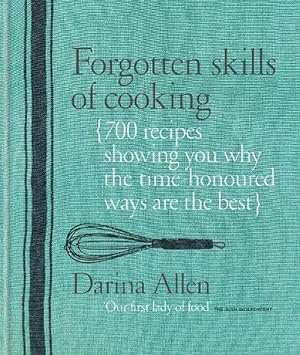 Immagine del venditore per Forgotten Skills of Cooking (Hardcover) venduto da Grand Eagle Retail