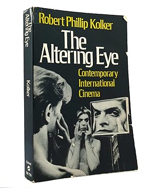 Seller image for THE ALTERING EYE Contemporary International Cinema for sale by Rare Book Cellar
