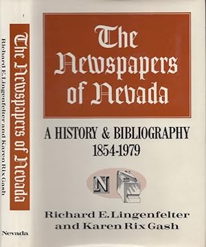 Seller image for The Newspapers of Nevada A History and Bibliography, 1854-1979 for sale by Americana Books, ABAA