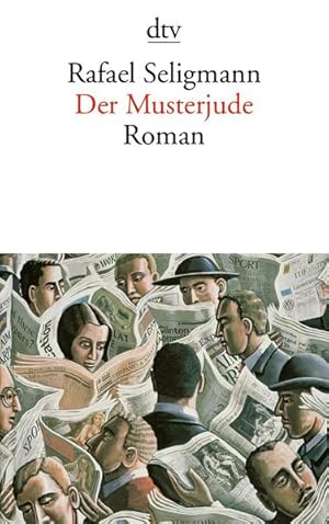 Seller image for Der Musterjude: Roman (dtv Literatur) for sale by Gerald Wollermann