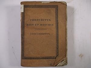 Seller image for Theocritus Bion et Moschus ad Optimorum Librorum Fidem Accurate Editi. for sale by Antiquariat Bookfarm