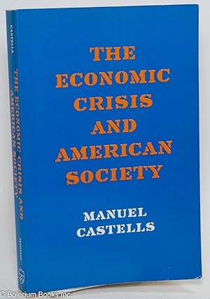 Bild des Verkufers fr The economic crisis and American society zum Verkauf von Bolerium Books Inc.