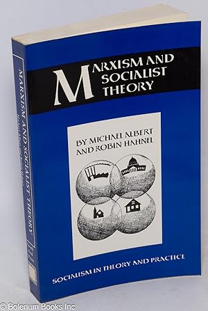 Seller image for Marxism and socialist theory; socialism in theory and practice for sale by Bolerium Books Inc.